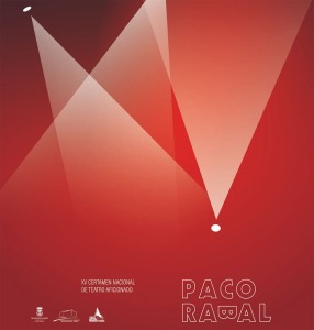 XV edicin del Certamen Nacional de Teatro aficionado Paco Rabal