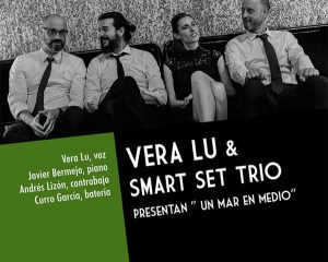 Vera Lu & Smart Set Trio