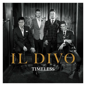 Il Divo: Timeless