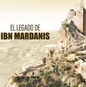 Rey Lobo. El Legado de Ibn Mardanish