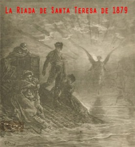 La Riada de Santa Teresa de 1879