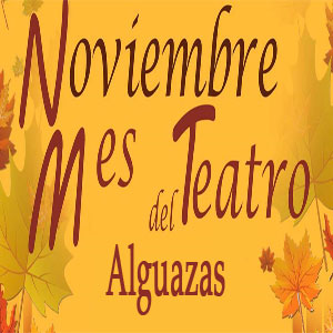 NOVIEMBRE, MES DEL TEATRO
