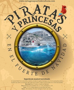 Piratas y princesas en el Fuerte de Navidad