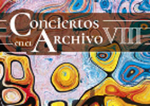 Conciertos en el Archivo VIII