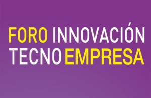 Foro Innovacin TecnoEmpresa