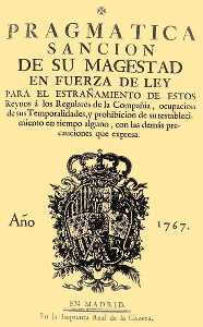 Conde de Floridablanca - Pragmática de expulsión de los Jesuitas 1767