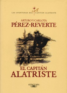 Portada del libro 'El Capitán Alatriste' de Arturo Pérez-Reverte