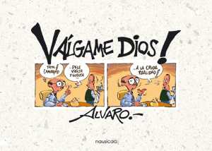 Portada libro Valgame Dios! Editorial nausica