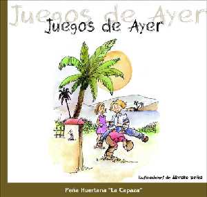 LIBRO JUEGOS DE AYER (ALVARO PEA)