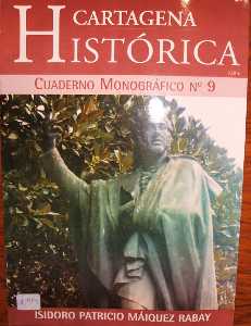 Revista monogrfica sobre el actor Isidoro Miquez [Cartagena_Isidoro Miquez]