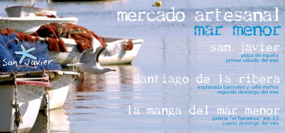 Mercado Artesanal de San Javier, La Manga y Santiago de la Ribera. 