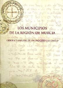 Portada de la obra 'Los municipios de la Regin de Murcia'