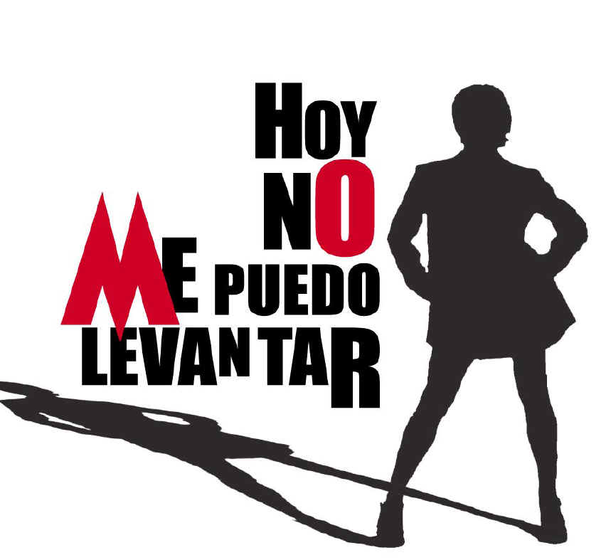 Hoy no me puedo levantar. 